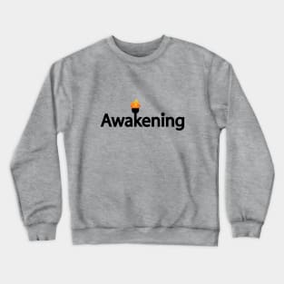 Awakening typographic logo design Crewneck Sweatshirt